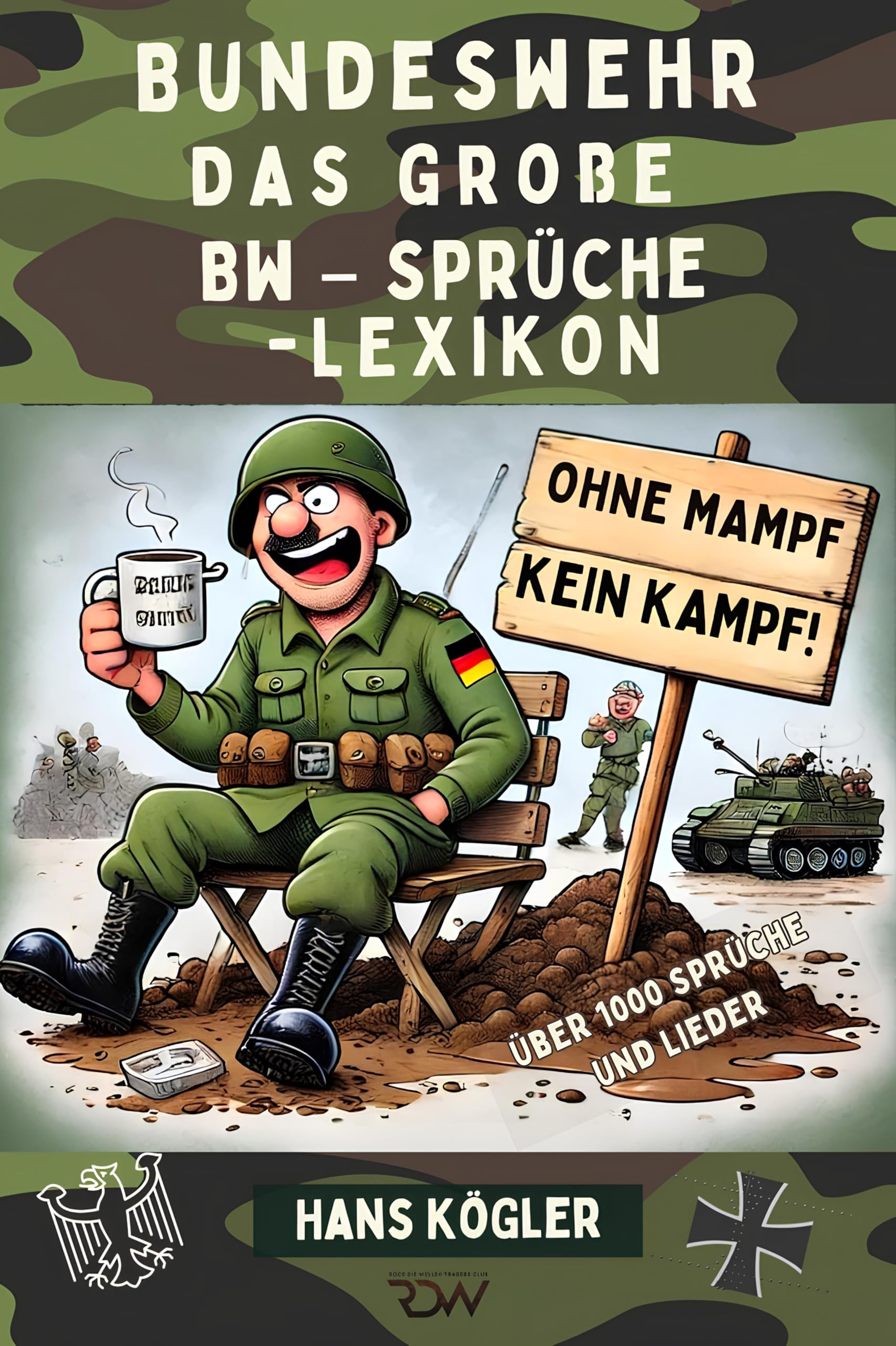Cover Das große Bw-Sprüche-Lexikon von Hans Kögler